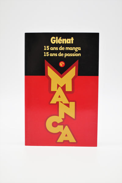 Glenat Manga 15 ans de manga 15 ans de passion book French